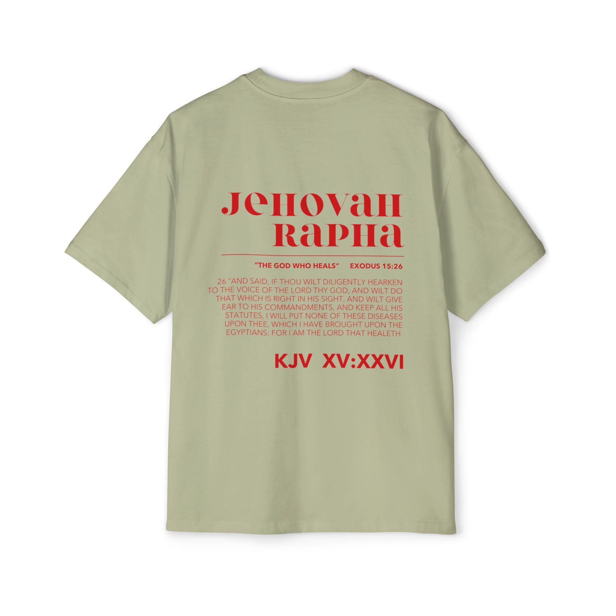 Jehovah RAPHA Heavy Oversized Tee